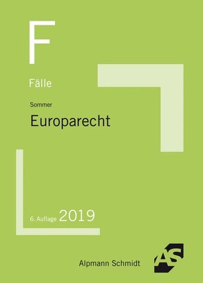 Fälle Europarecht von Sommer,  Christian