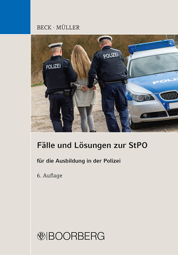 Fälle und Lösungen zur StPO von Beck,  Hans, Mueller,  Siegfried