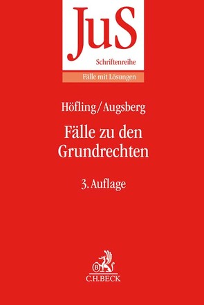 Fälle zu den Grundrechten von Augsberg,  Steffen, Höfling,  Wolfram