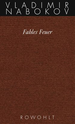 Fahles Feuer von Friesel,  Uwe, Nabokov,  Vladimir, Zimmer,  Dieter E.