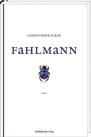 Fahlmann von Ecker,  Christopher