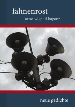 fahnenrost von Baganz,  Arne-Wigand