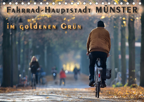 Fahrrad-Hauptstadt MÜNSTER im goldenen Grün (Tischkalender 2021 DIN A5 quer) von Gross,  Viktor