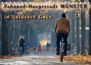 Fahrrad-Hauptstadt MÜNSTER im goldenen Grün (Tischkalender 2022 DIN A5 quer) von Gross,  Viktor