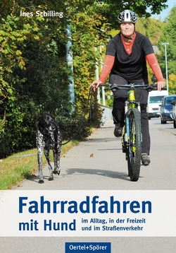 Fahrradfahren mit Hunden von Schilling,  Ines