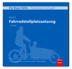 Fahrradstellplatzsatzung von Graf,  Thiemo