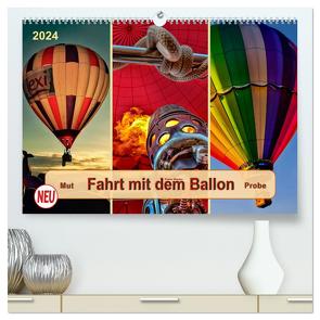 Fahrt mit dem Ballon, Mut-Probe (hochwertiger Premium Wandkalender 2024 DIN A2 quer), Kunstdruck in Hochglanz von Roder,  Peter