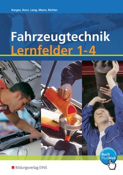 Fahrzeugtechnik von Karges,  Torben, Kern,  Georg, Lang,  Norbert, Mann,  Georg, Richter,  Tim