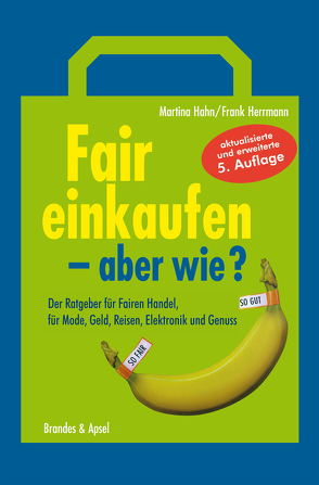 Fair einkaufen – aber wie? von Hahn,  Martina, Herrmann,  Frank