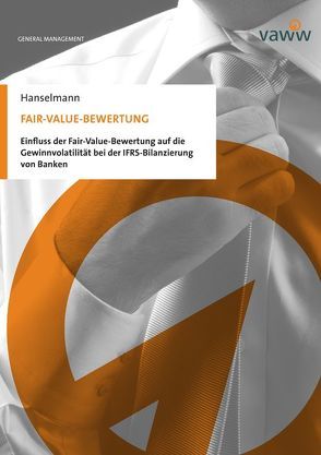 Fair-Value-Bewertung von Hanselmann,  Michael