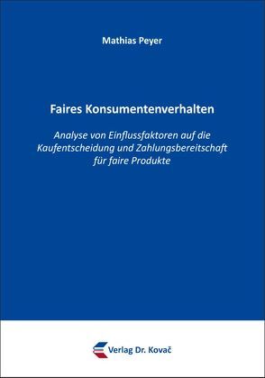 Faires Konsumentenverhalten von Peyer,  Mathias