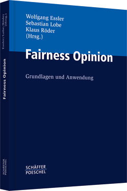 Fairness Opinion von Essler,  Wolfgang, Lobe,  Sebastian, Röder,  Klaus