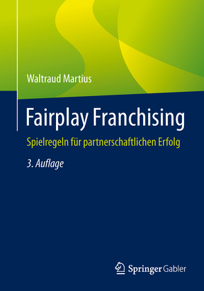 Fairplay Franchising von Martius,  Waltraud