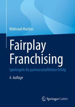 Fairplay Franchising von Martius,  Waltraud