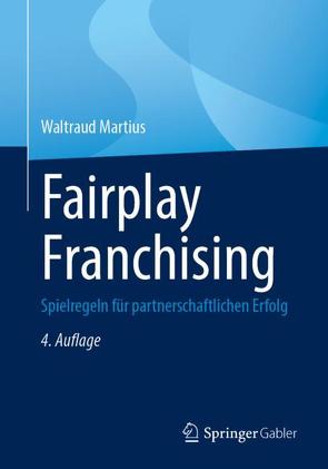 Fairplay Franchising von Martius,  Waltraud
