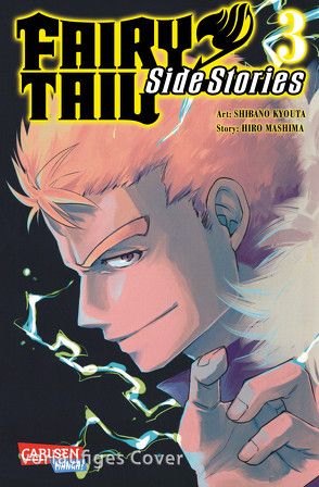 Fairy Tail Side Stories 3 von Mashima,  Hiro, Shibano,  Kyota, Steggewentz,  Luise