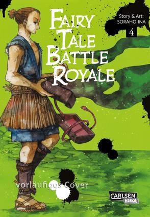 Fairy Tale Battle Royale 4 von Ina,  Soraho, Stutterheim,  Nadja