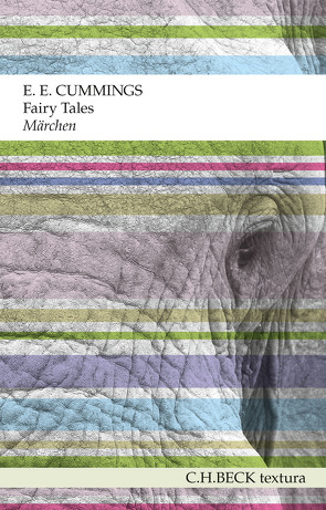 Fairy Tales. Märchen von Arnold,  Ludwig, Cummings,  E. E., Reck,  Hanne Gabriele