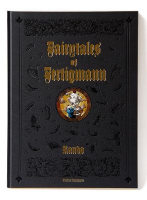 »Fairytales of Fertigman« von Geschewski,  Rando