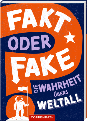 Fakt oder Fake? von Newland,  Sonya, Wernsing,  Barbara