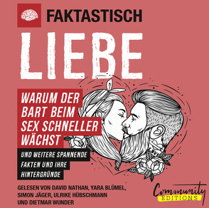 Faktastisch – Liebe von Blümel,  Yara, Faktastisch, Hübschmann,  Ulrike, Jäger,  Simon, Nathan,  David, Wunder,  Dietmar