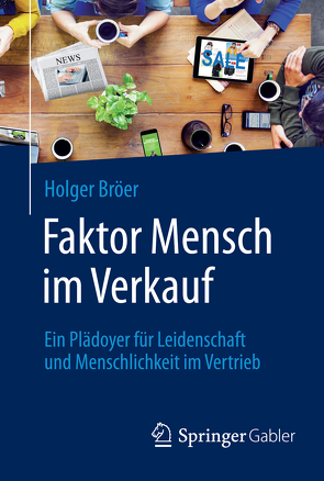 Faktor Mensch im Verkauf von Bröer,  Holger