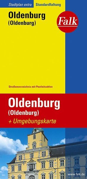 Falk Stadtplan Extra Standardfaltung Oldenburg (Oldenburg) 1:17 500