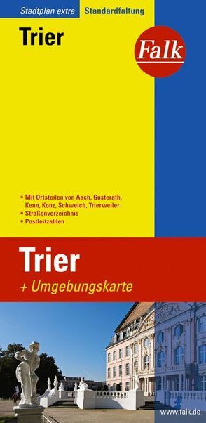 Falk Stadtplan Extra Standardfaltung Trier mit den Ortsteilen von Aach, Gusterat
