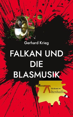 Falkan und die Blasmusik von Krieg,  Gerhard