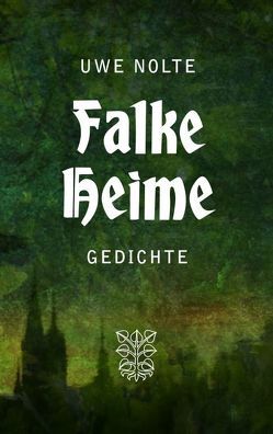 Falke Heime von Nolte,  Uwe