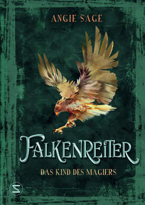 Falkenreiter – Das Kind des Magiers von Illinger,  Maren, Korte,  Melanie, Sage,  Angie