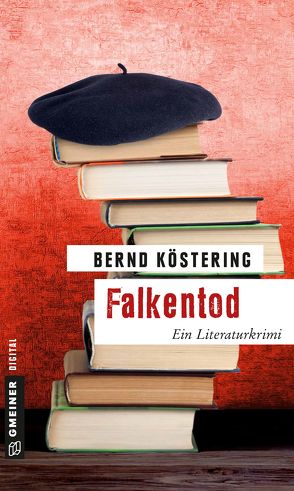 Falkentod von Köstering,  Bernd