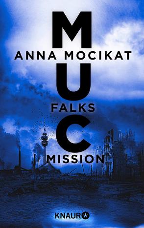 Falks Mission von Mocikat,  Anna