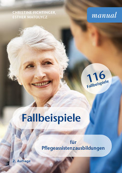 Fallbeispiele von Fichtinger,  Christine, Matolycz,  Esther