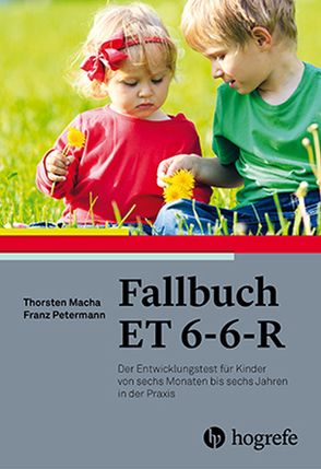 Fallbuch ET 6-6-R von Macha,  Thorsten, Petermann,  Franz