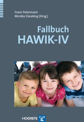 Fallbuch HAWIK-IV von Daseking,  Monika, Petermann,  Franz