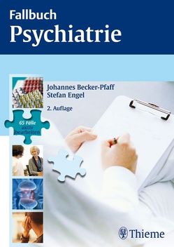 Fallbuch Psychiatrie von Becker-Pfaff,  Johannes, Engel,  Stefan