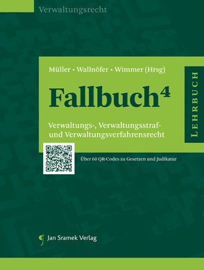 Fallbuch⁴ von Mueller,  Thomas, Wallnöfer,  Klaus, Wimmer,  Andreas W.