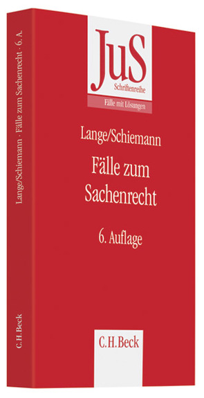 Fälle zum Sachenrecht von Lange,  Hermann, Schiemann,  Gottfried
