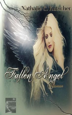 Fallen Angel von Kutscher,  Nathalie C.