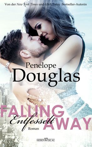 Falling Away – Entfesselt von Douglas,  Penelope, Weisenberger,  Julia