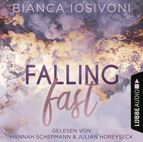 Falling Fast von Horeyseck,  Julian, Iosivoni,  Bianca, Schepmann,  Hannah