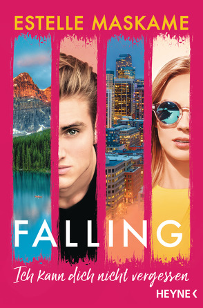 Falling – Ich kann dich nicht vergessen von Maskame,  Estelle, Röser,  Cornelia