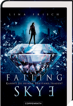 Falling Skye (Bd. 1) von Frisch,  Lina
