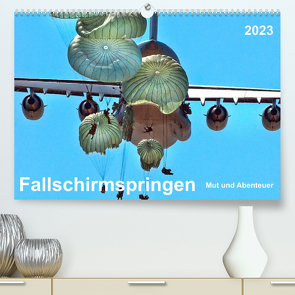 Fallschirmspringen – Mut und Abenteuer (Premium, hochwertiger DIN A2 Wandkalender 2023, Kunstdruck in Hochglanz) von Roder,  Peter