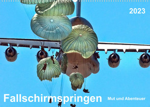Fallschirmspringen – Mut und Abenteuer (Wandkalender 2023 DIN A2 quer) von Roder,  Peter