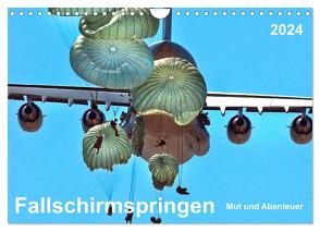 Fallschirmspringen – Mut und Abenteuer (Wandkalender 2024 DIN A4 quer), CALVENDO Monatskalender von Roder,  Peter