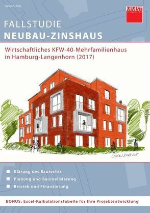 Fallstudie Neubau-Zinshaus von Scholz,  Stefan