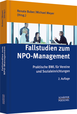 Fallstudien zum NPO-Management von Buber,  Renate, Meyer,  Michael