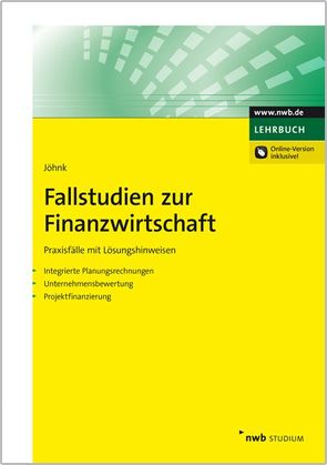 Fallstudien zur Finanzwirtschaft von Jöhnk,  Thorsten